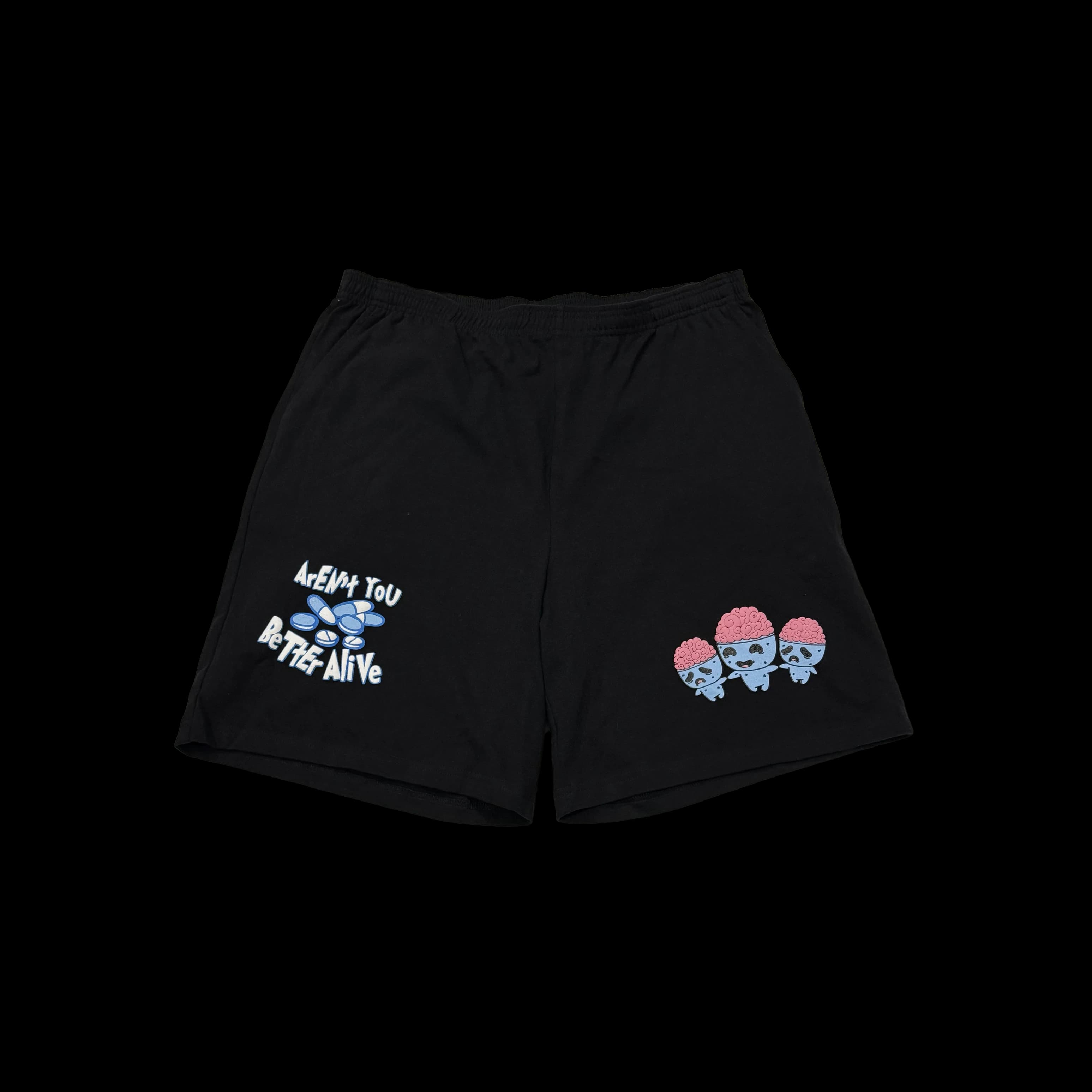 Better Alive Shorts